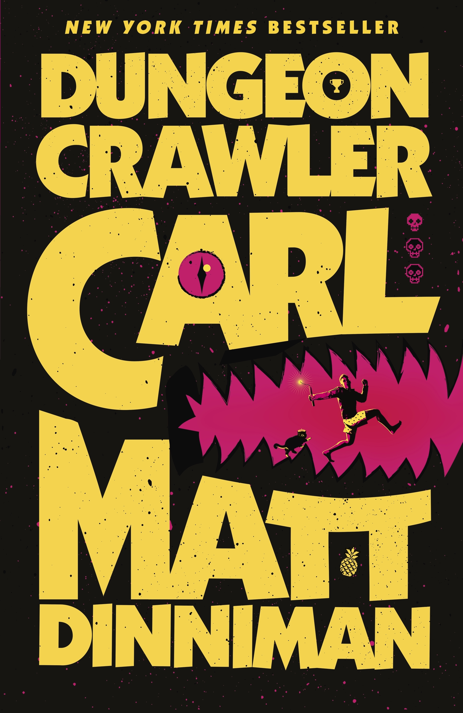A book cover with the title Dungeon Crawler Caril in yellow text, with the author's name, on a black background.